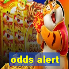 odds alert