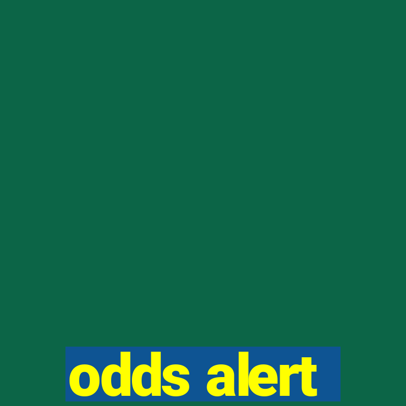 odds alert