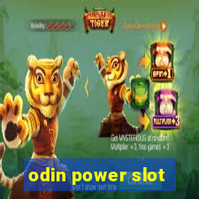 odin power slot