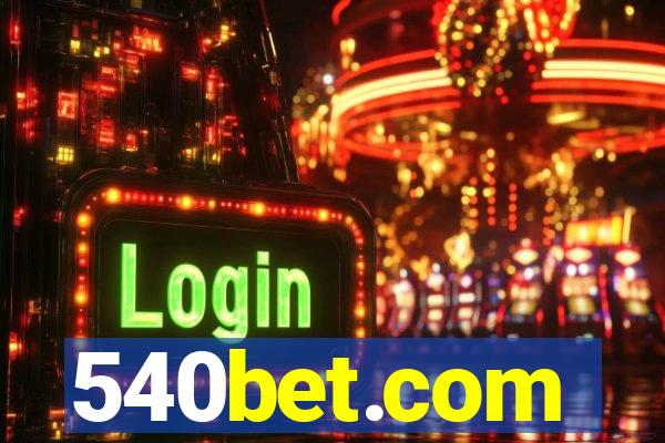 540bet.com