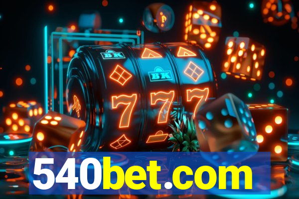 540bet.com