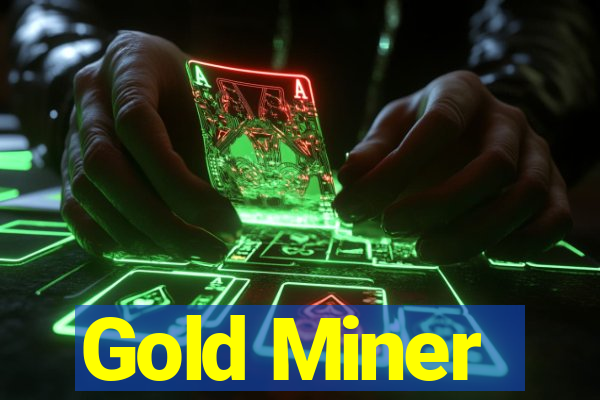 Gold Miner