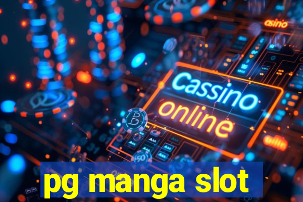 pg manga slot