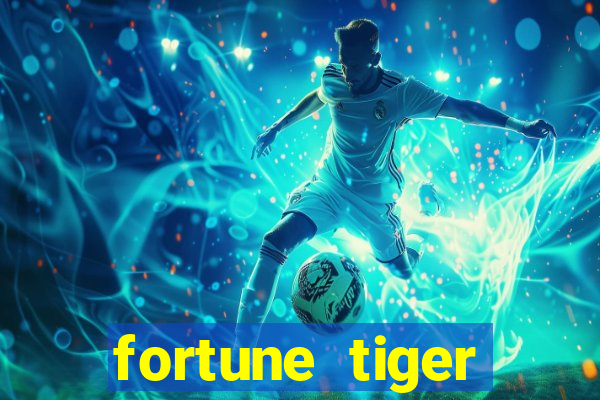 fortune tiger aposta 1 real