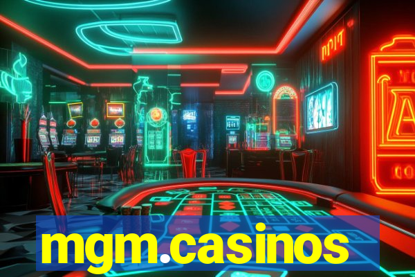 mgm.casinos