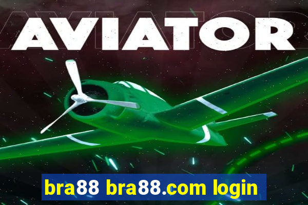 bra88 bra88.com login