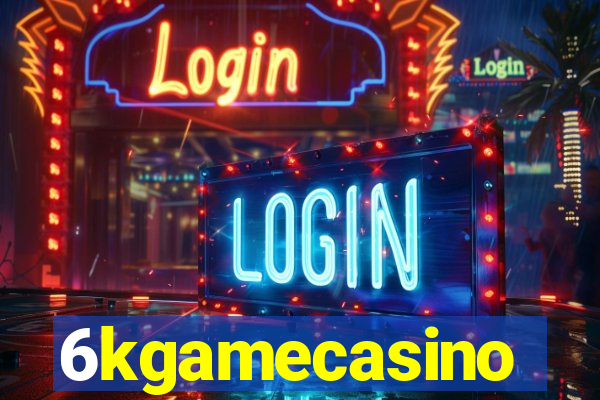 6kgamecasino