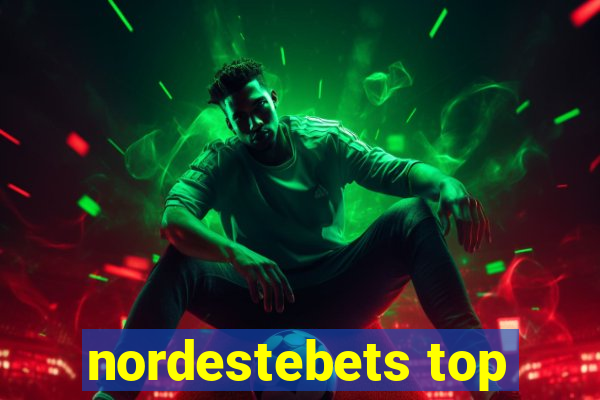 nordestebets top