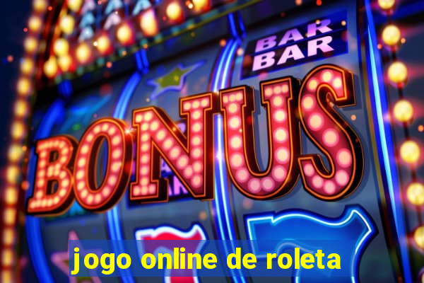 jogo online de roleta