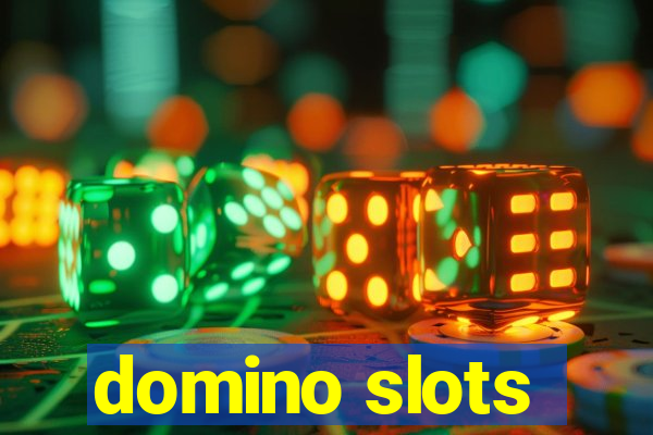 domino slots