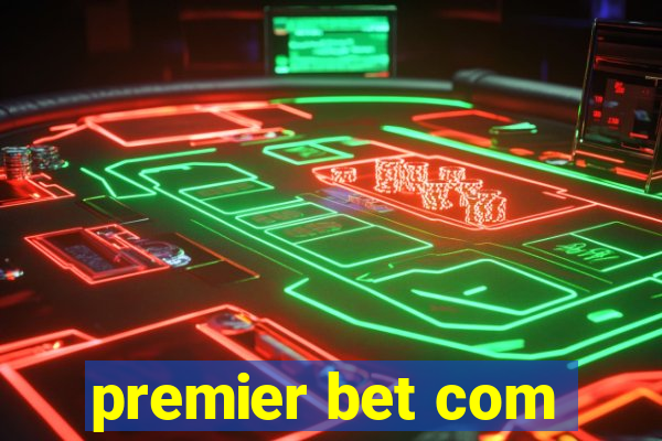 premier bet com