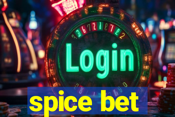 spice bet