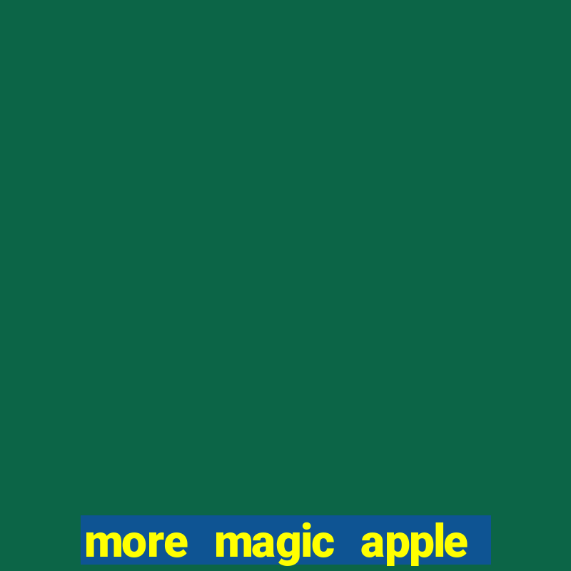 more magic apple slot free play