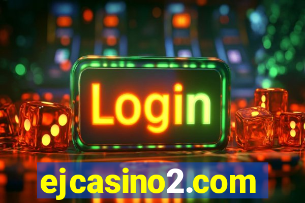 ejcasino2.com