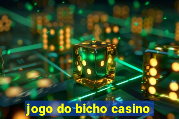 jogo do bicho casino