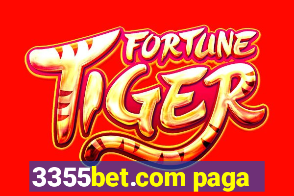 3355bet.com paga