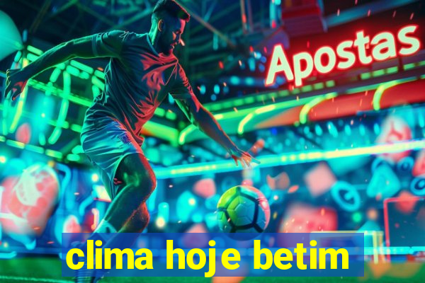 clima hoje betim