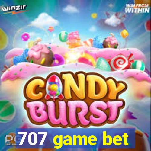 707 game bet