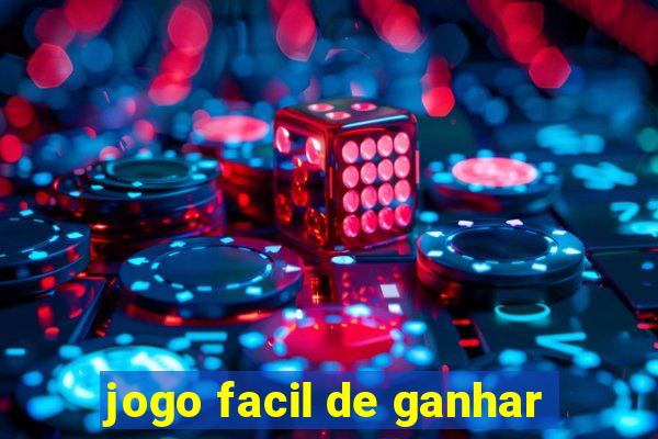 jogo facil de ganhar