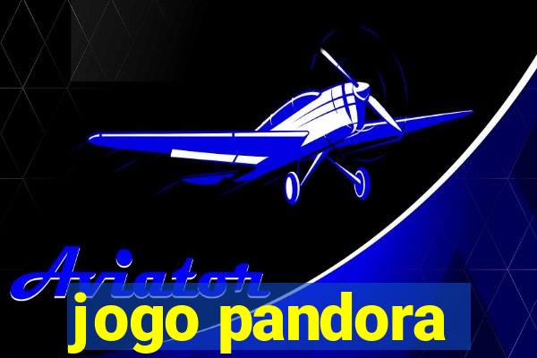 jogo pandora