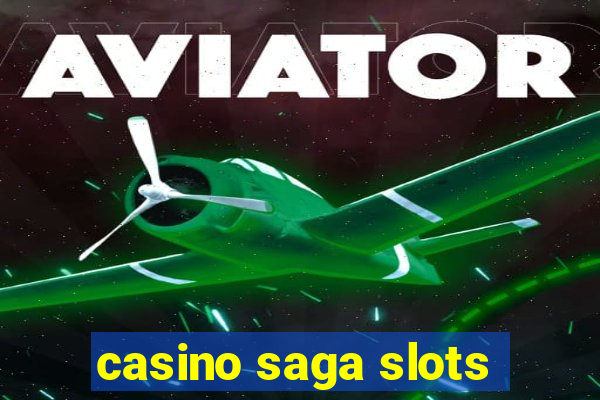 casino saga slots