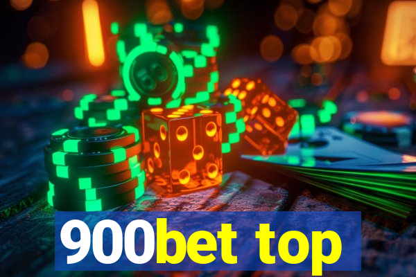 900bet top