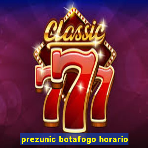 prezunic botafogo horario