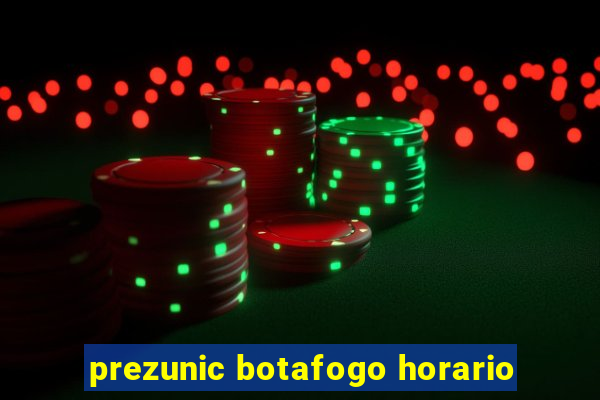 prezunic botafogo horario