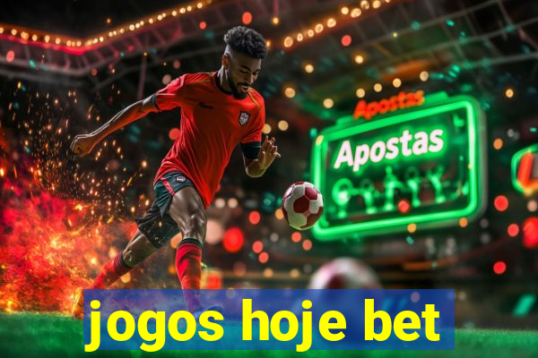 jogos hoje bet