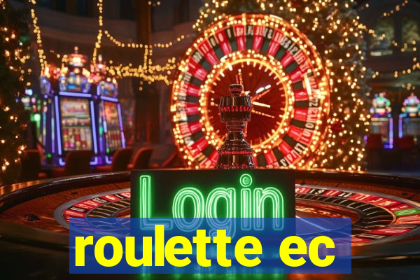 roulette ec