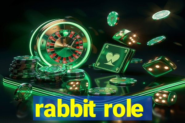 rabbit role