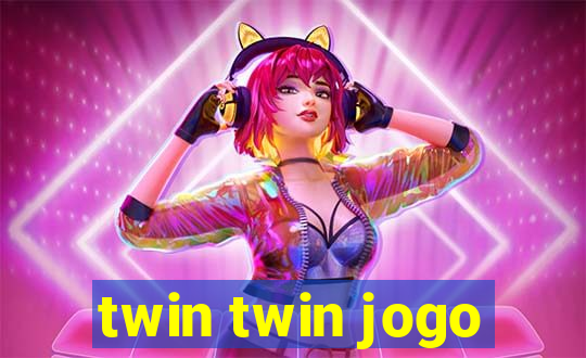 twin twin jogo