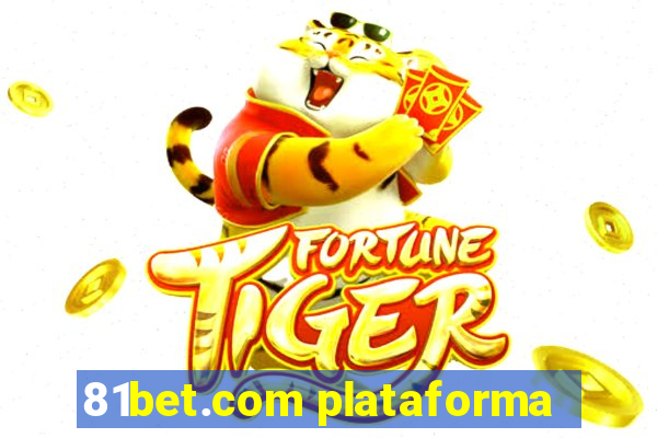 81bet.com plataforma