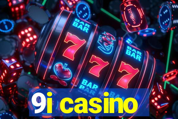 9i casino