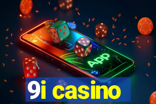 9i casino