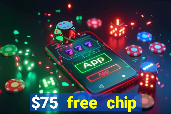 $75 free chip funclub casino 2022