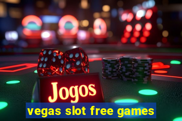 vegas slot free games