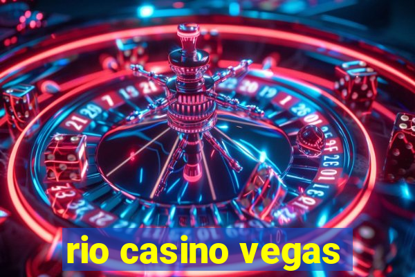 rio casino vegas