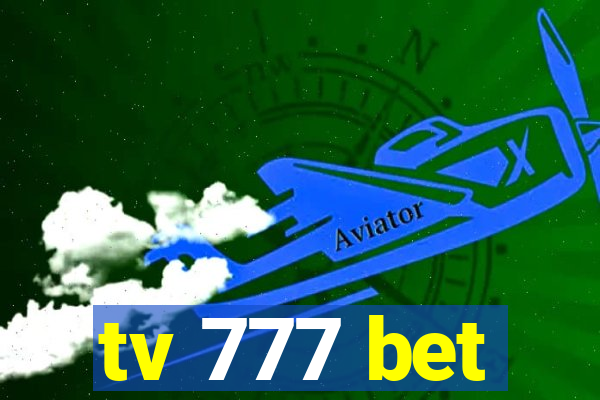 tv 777 bet