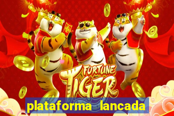 plataforma lancada hoje slots