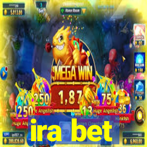 ira bet