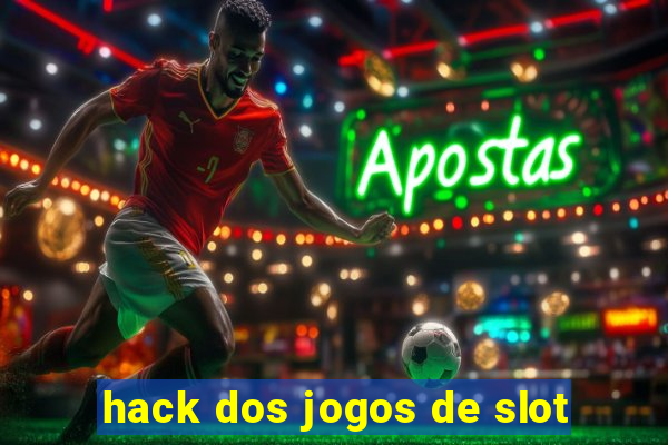 hack dos jogos de slot