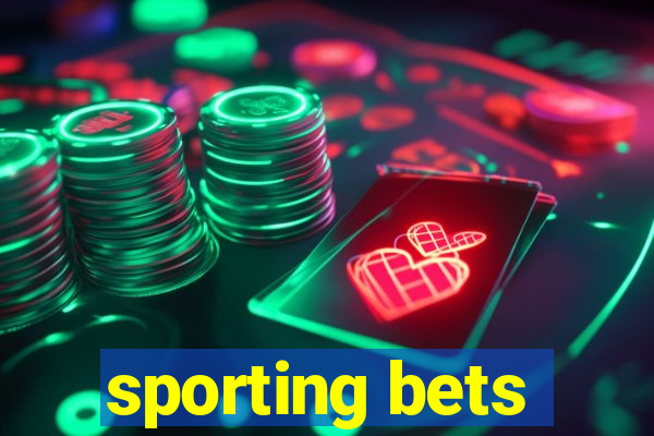 sporting bets