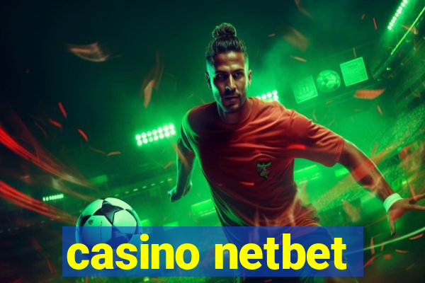 casino netbet