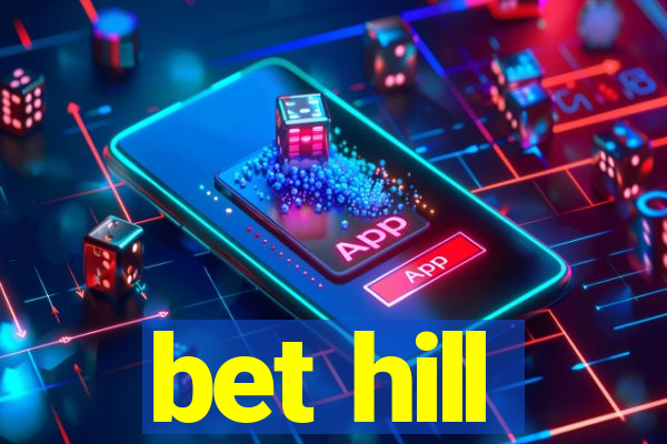 bet hill