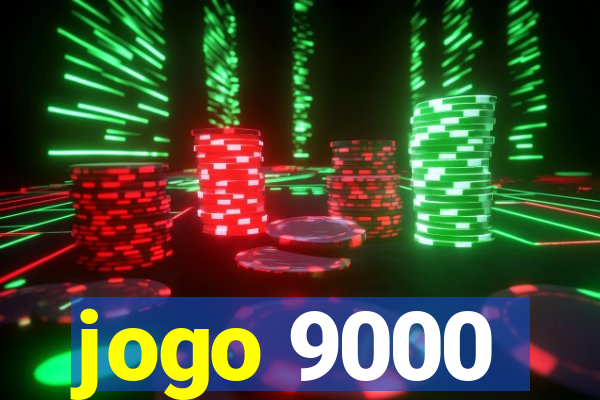 jogo 9000