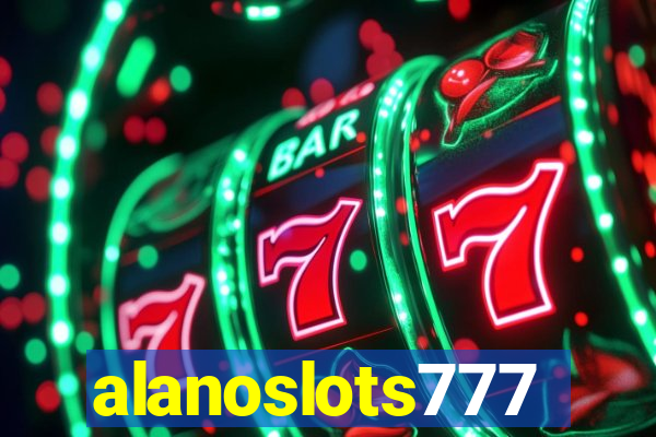 alanoslots777