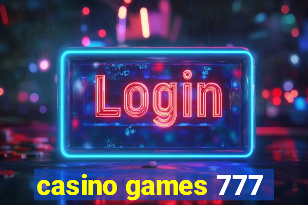 casino games 777