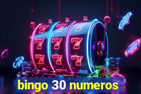 bingo 30 numeros