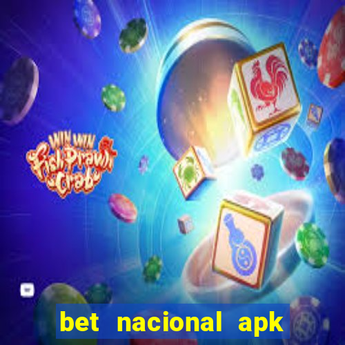 bet nacional apk download atualizado